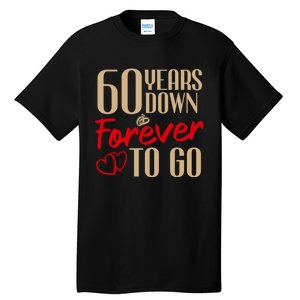 60th Wedding Anniversary Couples Married 60 Years Funny Tall T-Shirt