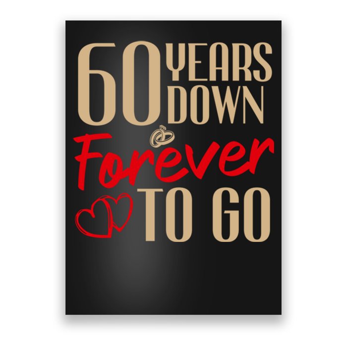 60th Wedding Anniversary Couples Married 60 Years Funny Poster