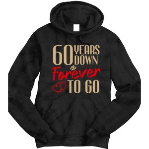 60th Wedding Anniversary Couples Married 60 Years Funny Tie Dye Hoodie