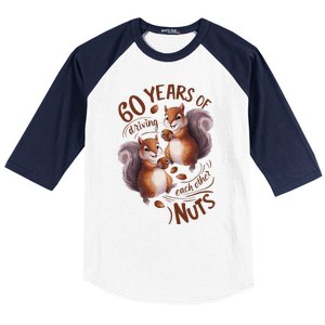 60th Wedding Anniversary Driving Each Other Nuts 60 Years Baseball Sleeve Shirt