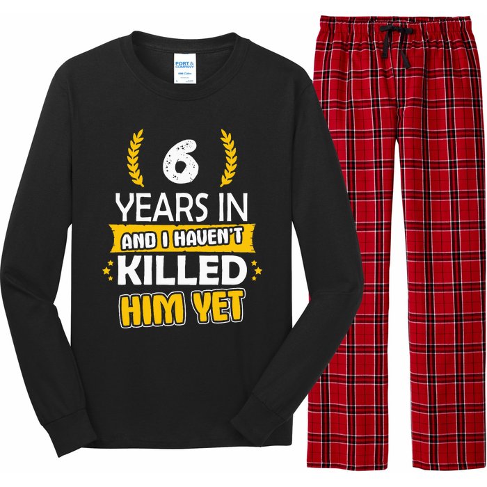 6 Years Anniversary 6th Year Anniversary Gift Idea For Her Long Sleeve Pajama Set