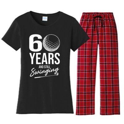 60 Years And Still Swinging Funny 60th Birthday Women's Flannel Pajama Set