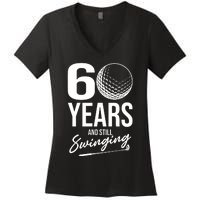 60 Years And Still Swinging Funny 60th Birthday Women's V-Neck T-Shirt