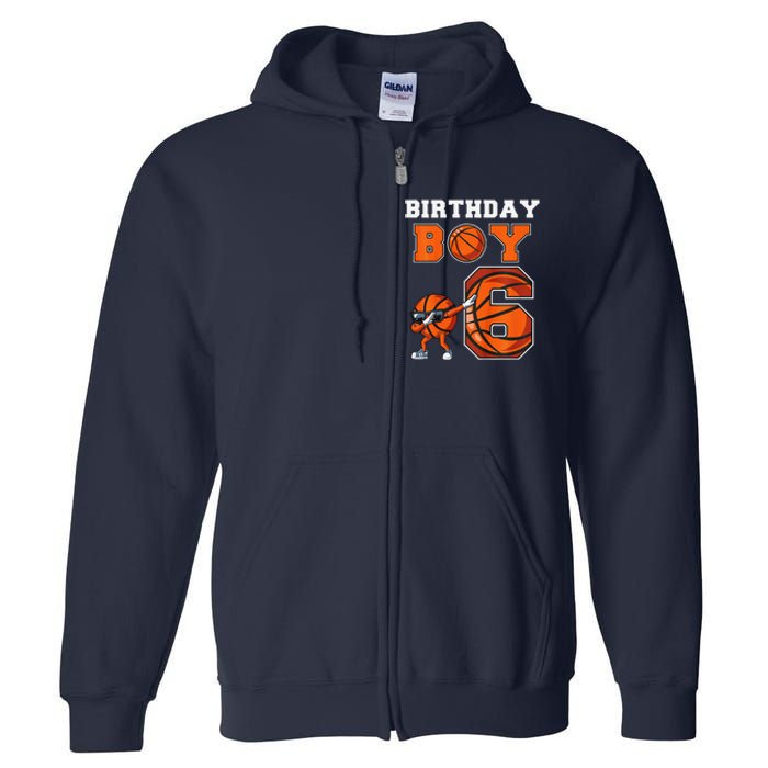 6 Year Basketball Birthday Boy 6th Birthday Party Basketball Full Zip Hoodie