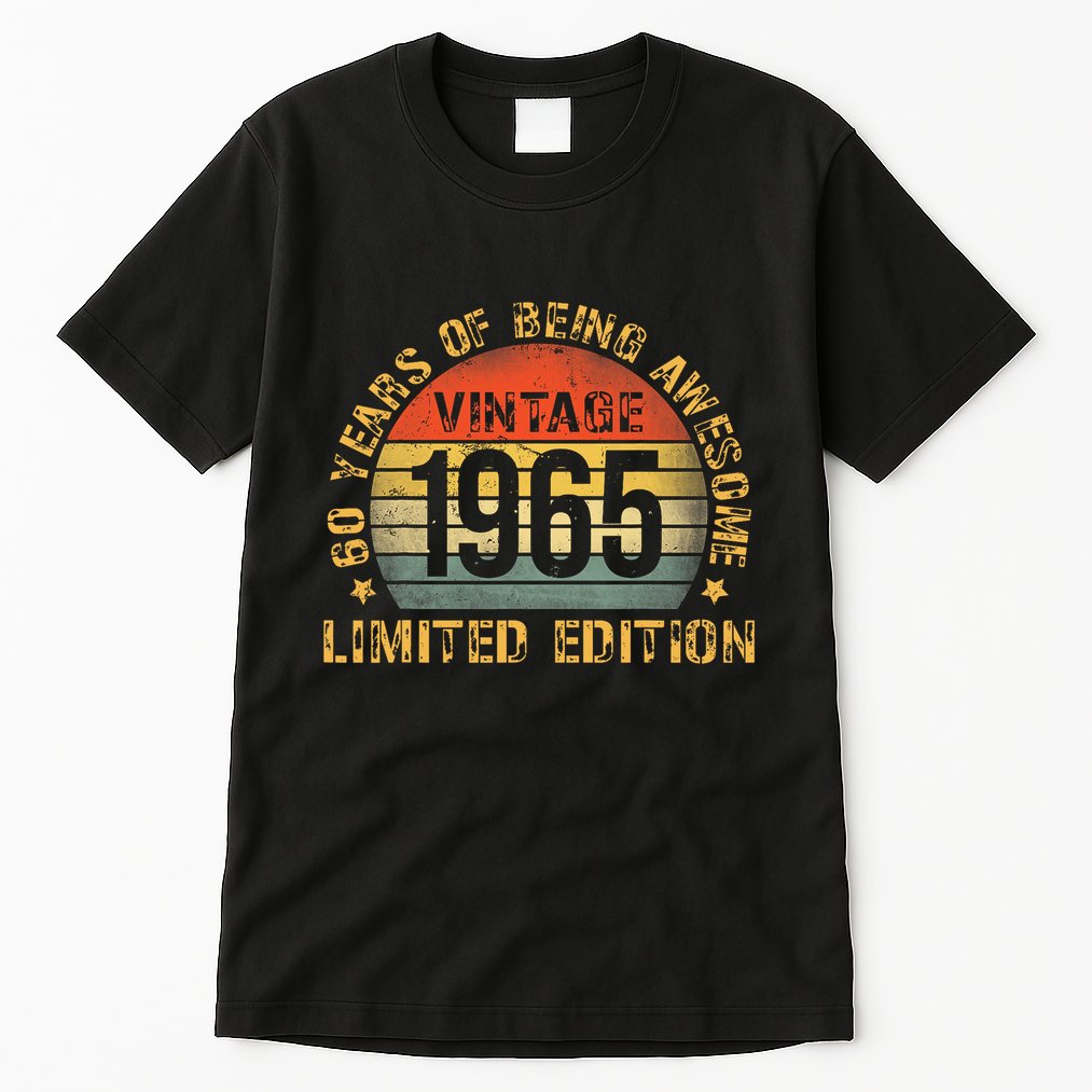 60 Year Birthday Decorations Gag 60yr 1965 60th Birthday Tall T-Shirt