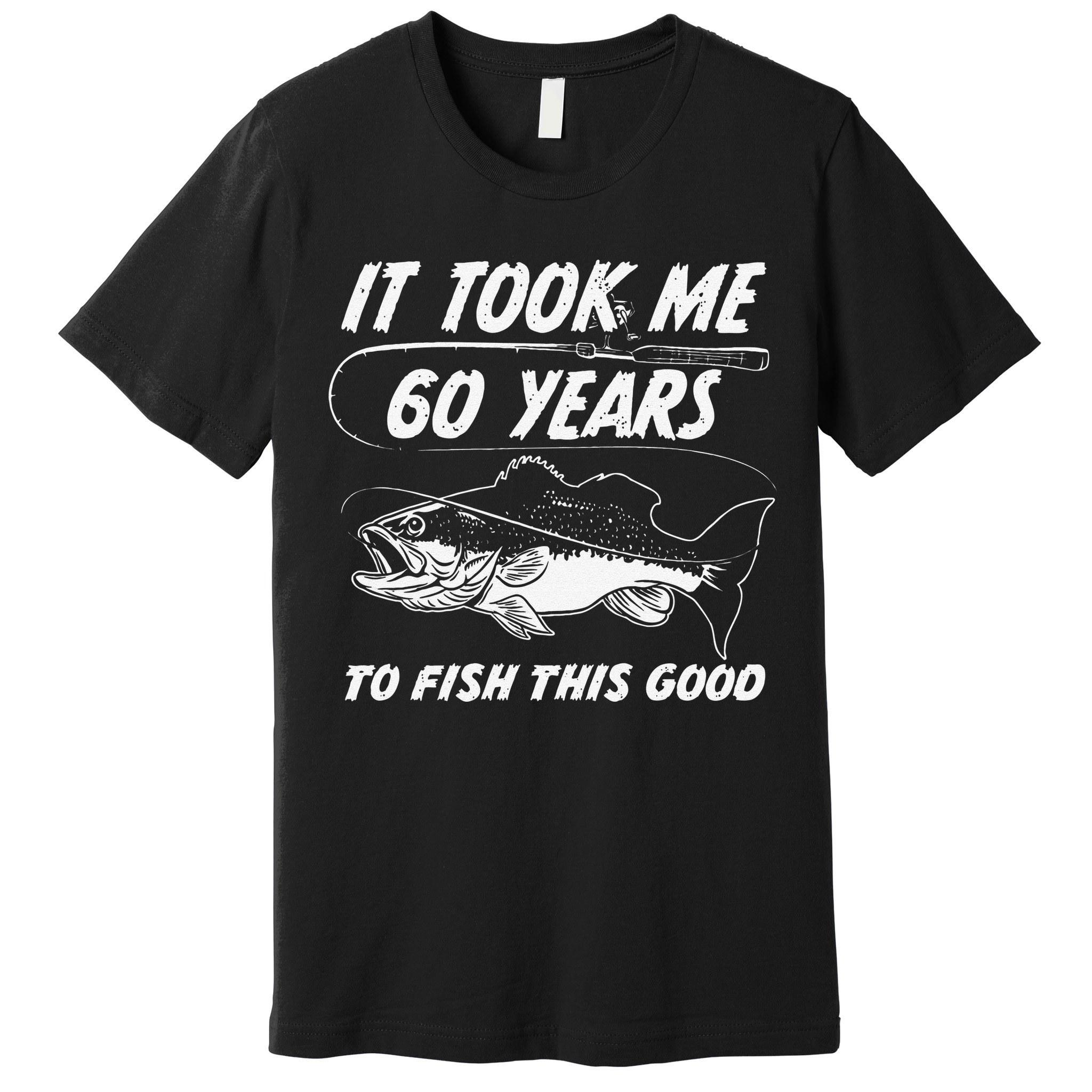60 Year Old Birthday Fisherman Gifts 60th Fishing Premium T-Shirt