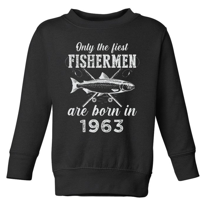 60 Year Old Fisherman Fishing Born In 1963 60th Birthday Toddler Sweatshirt