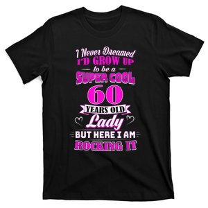 60 Year Old Lady Funny 60th Birthday Rockin' Since T-Shirt