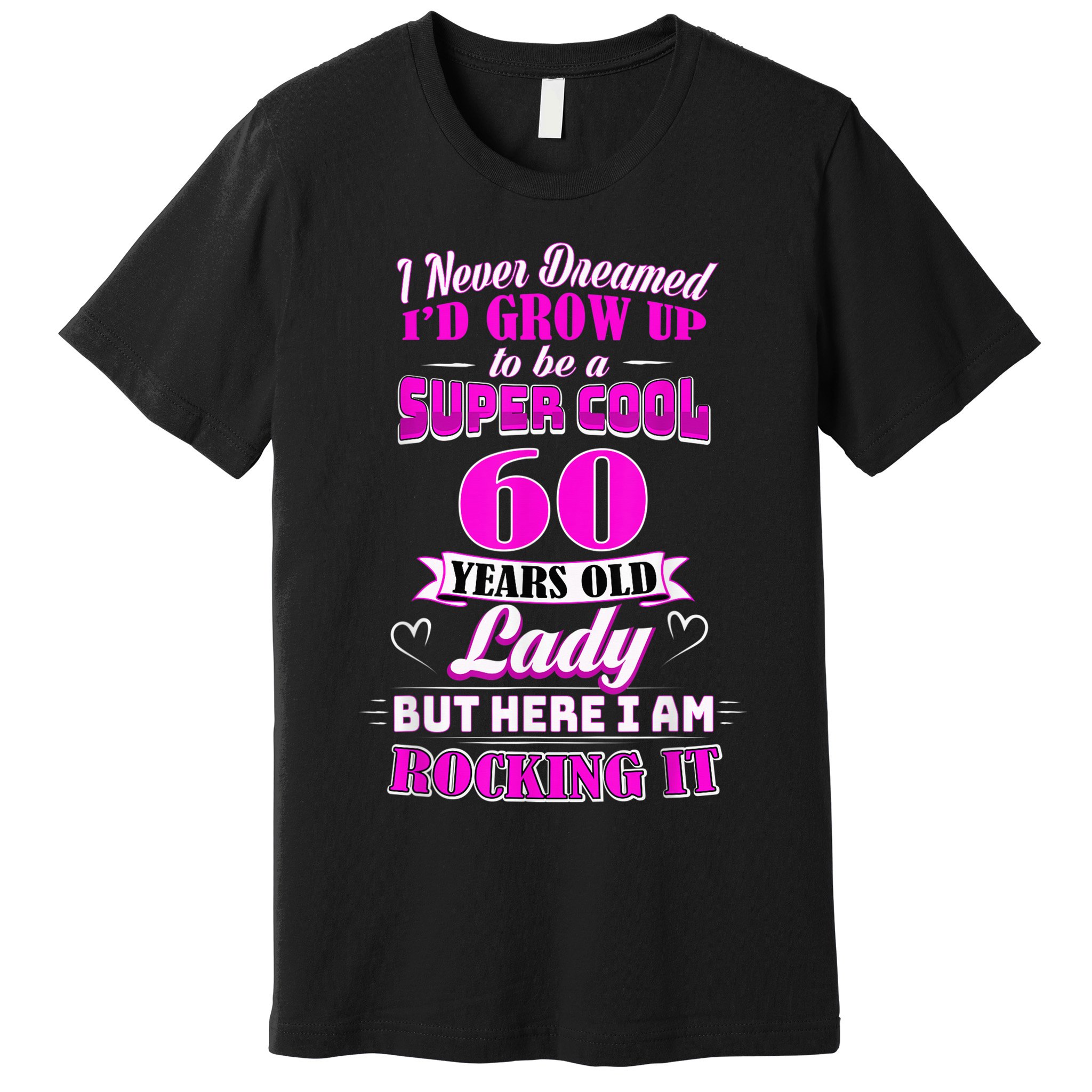 60 Year Old Lady Funny 60th Birthday Rockin' Since Premium T-Shirt