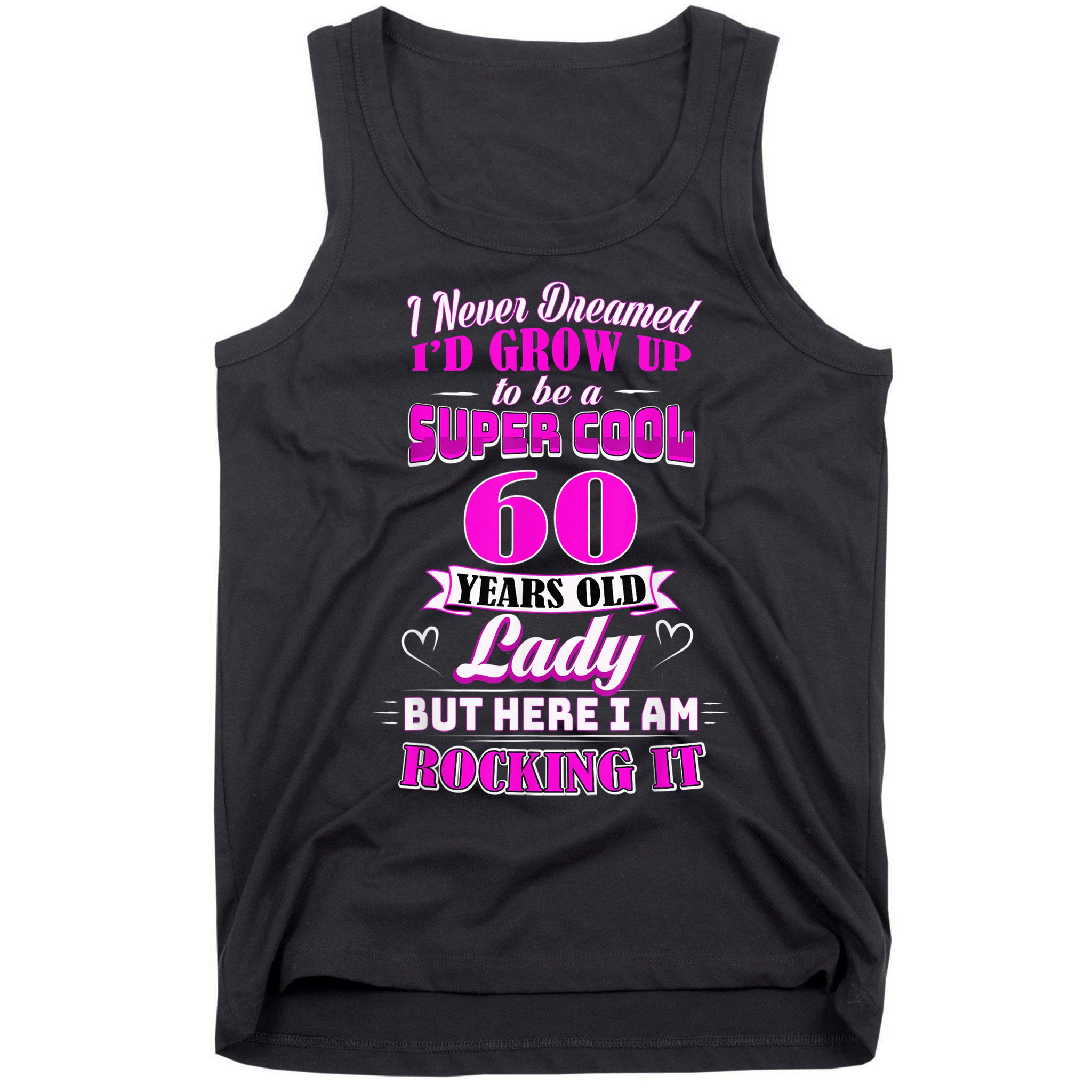 60 Year Old Lady Funny 60th Birthday Rockin' Since Tank Top