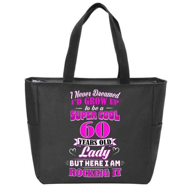 60 Year Old Lady Funny 60th Birthday Rockin' Since Zip Tote Bag