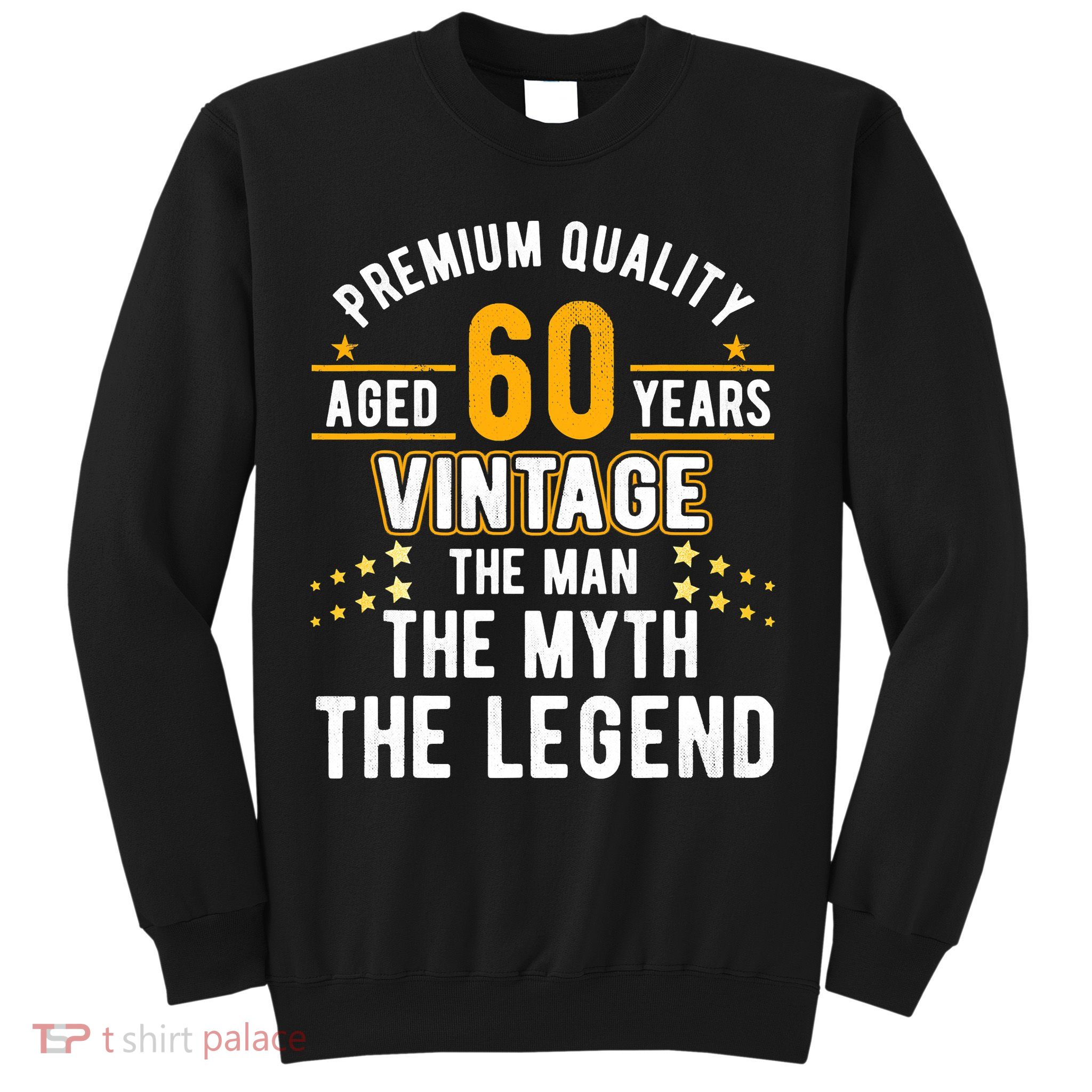60 Years Old The Man Myth Legend Vintage 60th Birthday Sweatshirt