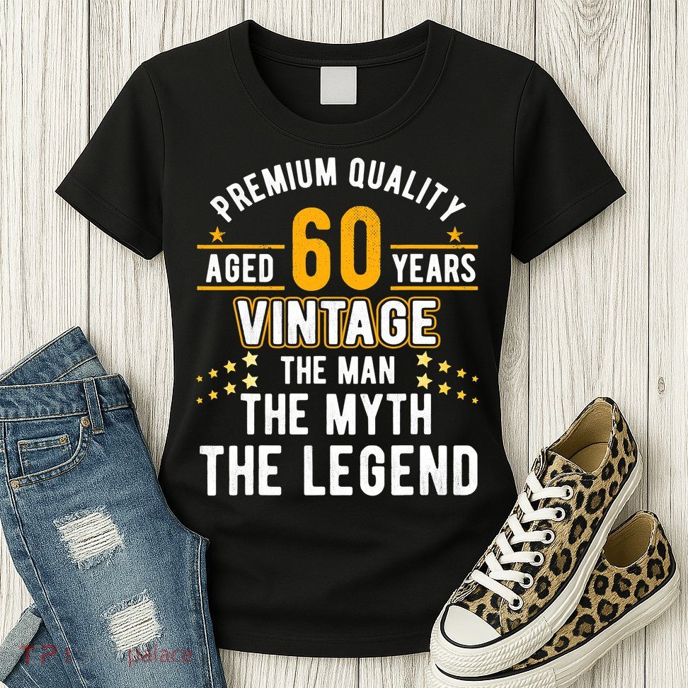 60 Years Old The Man Myth Legend Vintage 60th Birthday Womens T-Shirt