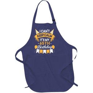 65 Year Old I Can't Keep Calm It's My 65th Birthday Full-Length Apron With Pockets