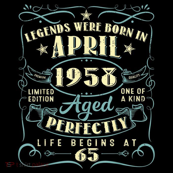 65 Years Old 65th Birthday Present Gift Legends Born In April 1958 Tall T-Shirt