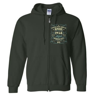 65 Years Old 65th Birthday Present Gift Legends Born In April 1958 Full Zip Hoodie