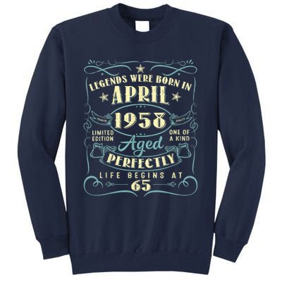 65 Years Old 65th Birthday Present Gift Legends Born In April 1958 Tall Sweatshirt