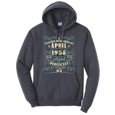 65 Years Old 65th Birthday Present Gift Legends Born In April 1958 Tall Hoodie