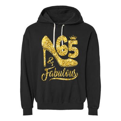 65 Years Old Gifts 65 & Fabulous 65th Birthday high heels Garment-Dyed Fleece Hoodie