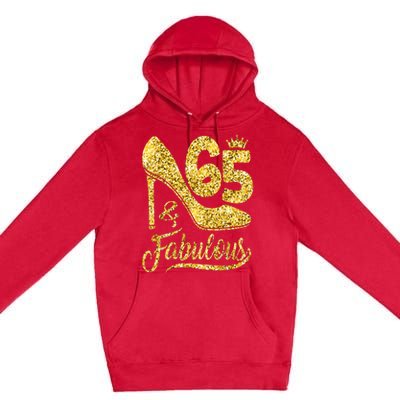 65 Years Old Gifts 65 & Fabulous 65th Birthday high heels Premium Pullover Hoodie