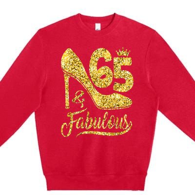 65 Years Old Gifts 65 & Fabulous 65th Birthday high heels Premium Crewneck Sweatshirt