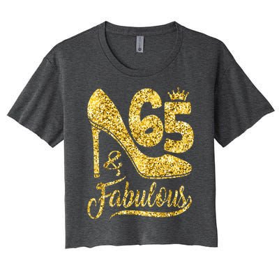 65 Years Old Gifts 65 & Fabulous 65th Birthday high heels Women's Crop Top Tee