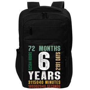 6 Year Of Being Awesome Funny Gift 6th Birthday Gifts Boys Girls Teens Impact Tech Backpack