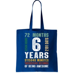 6 Year Of Being Awesome Funny Gift 6th Birthday Gifts Boys Girls Teens Tote Bag