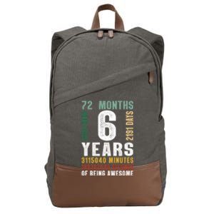 6 Year Of Being Awesome Funny Gift 6th Birthday Gifts Boys Girls Teens Cotton Canvas Backpack