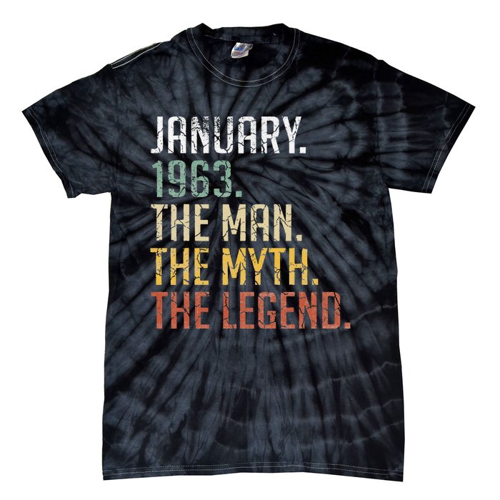 60 Year Old Gift January 1963 Man Myth Legend 60th Birthday Tie-Dye T-Shirt