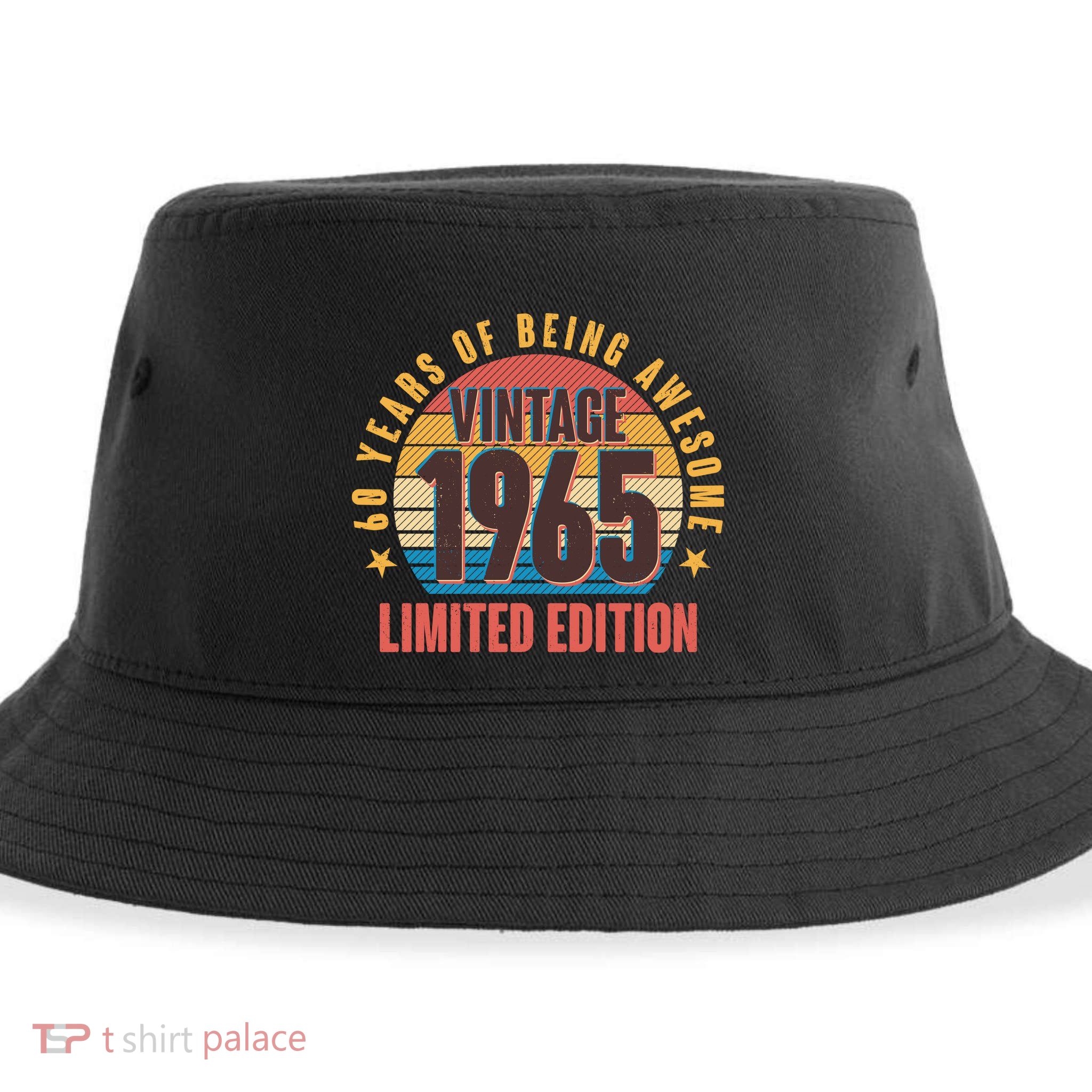 60 Years Of Being Awesome 1965 Limited Edition Vintage Retro Sustainable Bucket Hat
