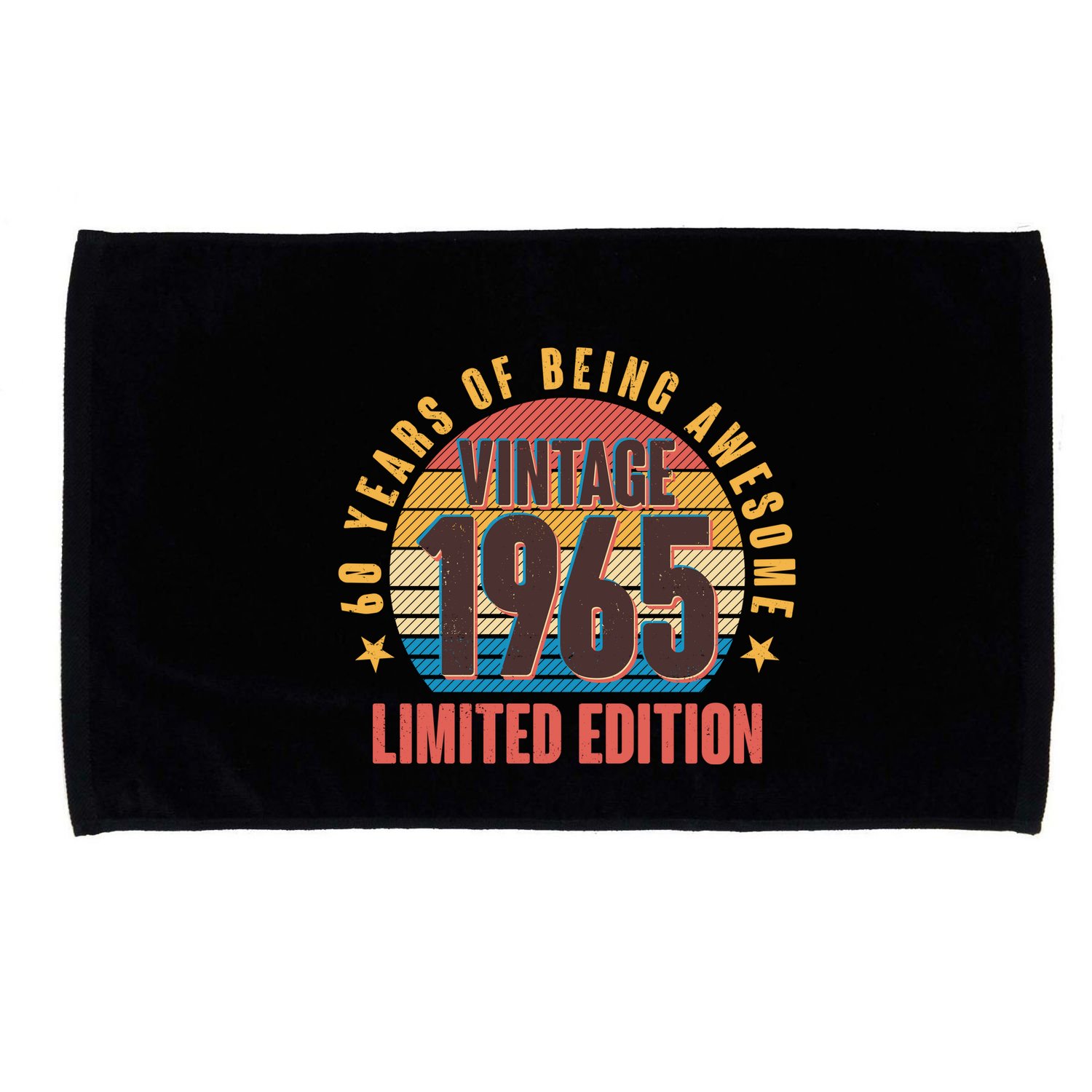 60 Years Of Being Awesome 1965 Limited Edition Vintage Retro Microfiber Hand Towel