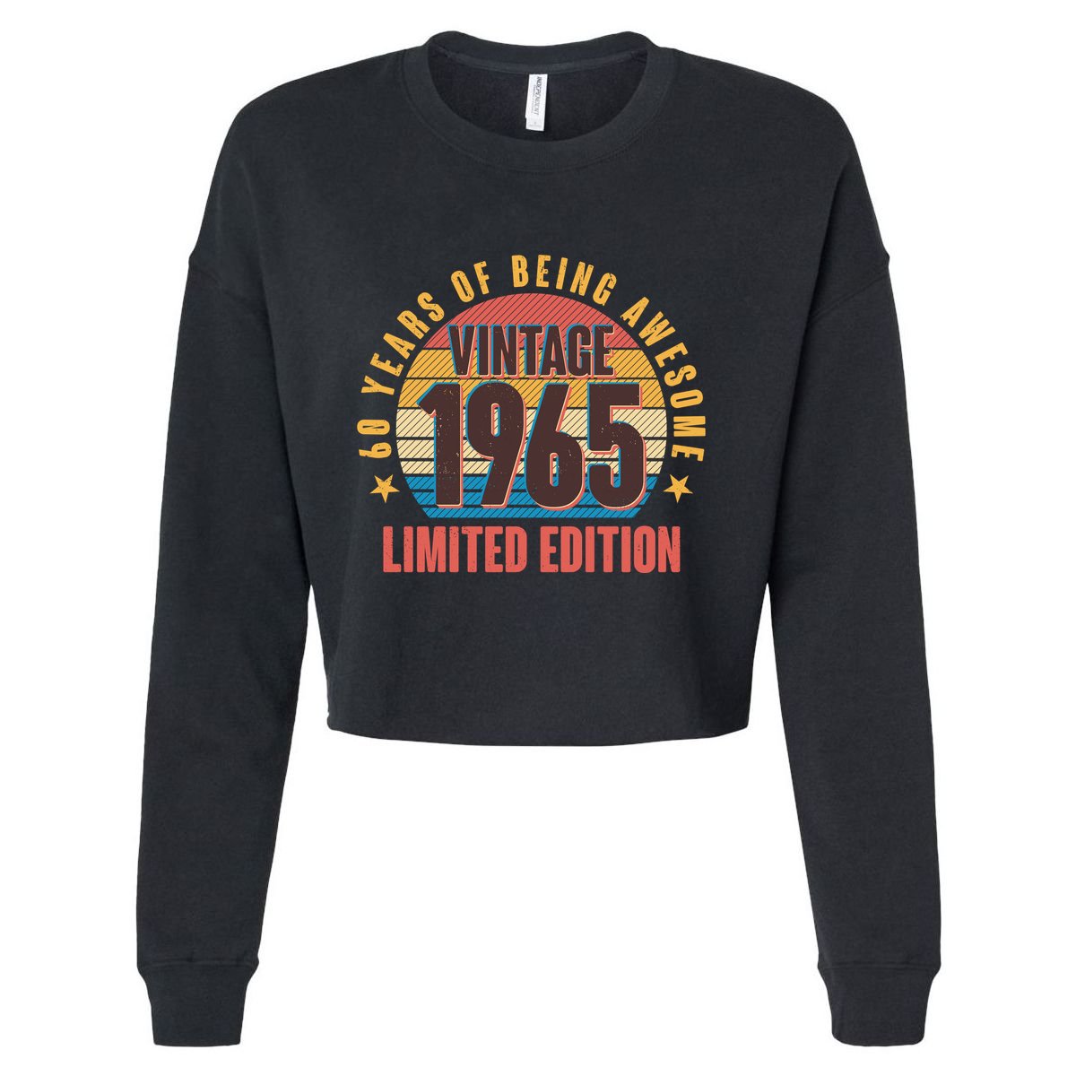 60 Years Of Being Awesome 1965 Limited Edition Vintage Retro Cropped Pullover Crew