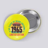 60 Years Of Being Awesome 1965 Limited Edition Vintage Retro Button
