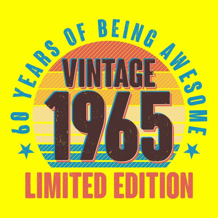 60 Years Of Being Awesome 1965 Limited Edition Vintage Retro Button