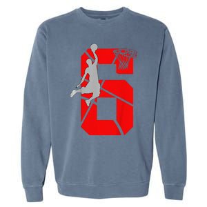 6 Year Old 6th Basketball Birthday Partytheme Garment-Dyed Sweatshirt