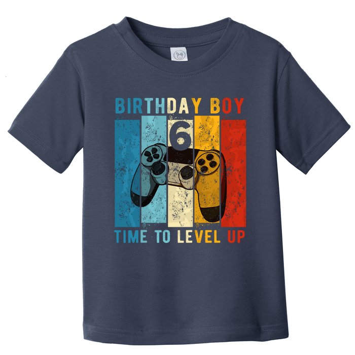 6 Year Old Birthday Boy 6 Time To Level Up 6th Birthday Boy Toddler T-Shirt