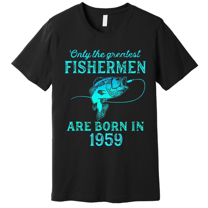 64 Years Old Fisherman Born In 1959 64th Birthday Premium T-Shirt