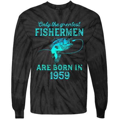 64 Years Old Fisherman Born In 1959 64th Birthday Tie-Dye Long Sleeve Shirt