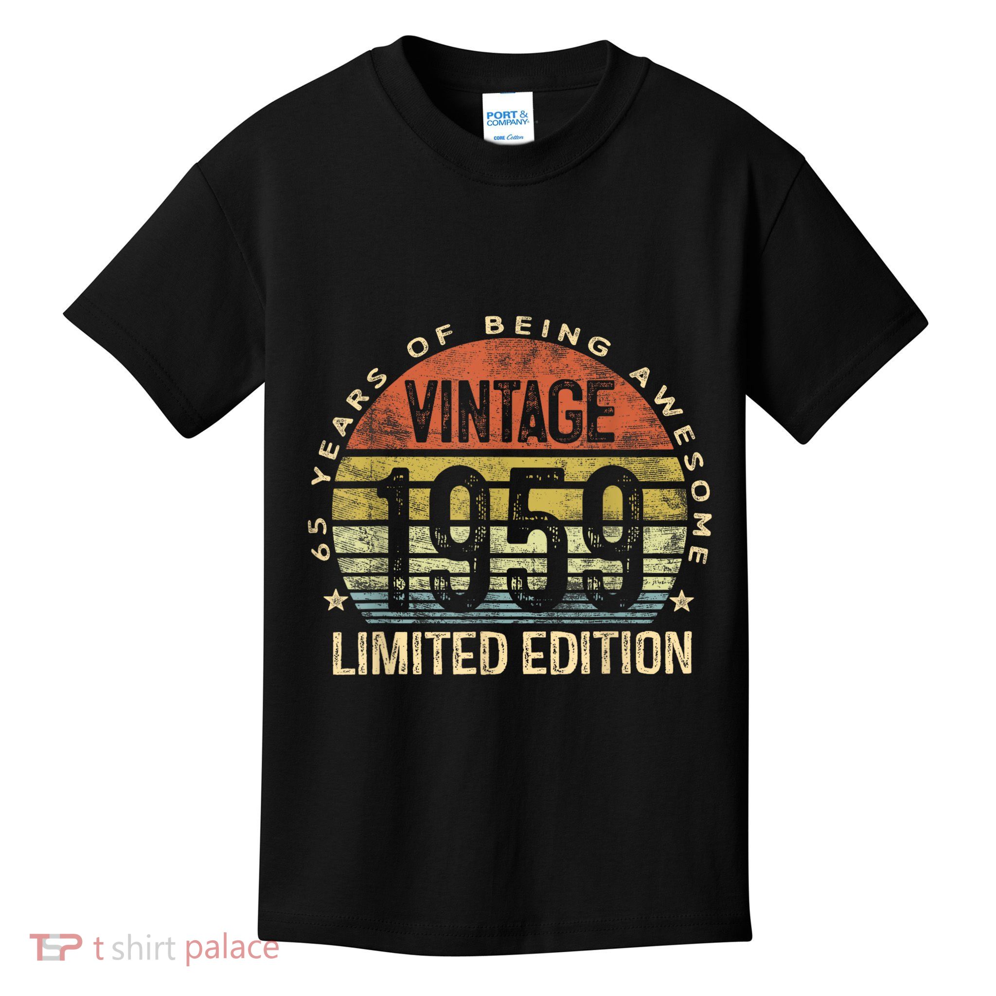 65 Year Old Gifts Vintage 1959 Limited Edition 65th Birthday Kids T-Shirt