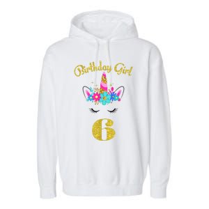 6 Years Old Gifts 6th Birthday Gift For Girl Funny Unicorn Face 31 Garment-Dyed Fleece Hoodie