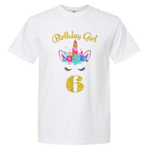 6 Years Old Gifts 6th Birthday Gift For Girl Funny Unicorn Face 31 Garment-Dyed Heavyweight T-Shirt