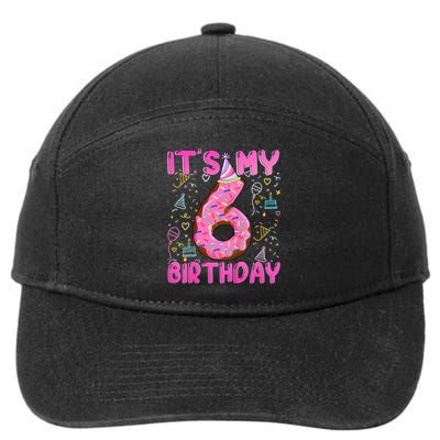 6 Years Old Girl Funny Donut Its My Sixth Birthday 7-Panel Snapback Hat