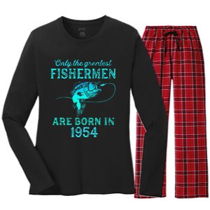 69 Years Old Fisherman Born In 1954 69th Birthday Women's Long Sleeve Flannel Pajama Set 