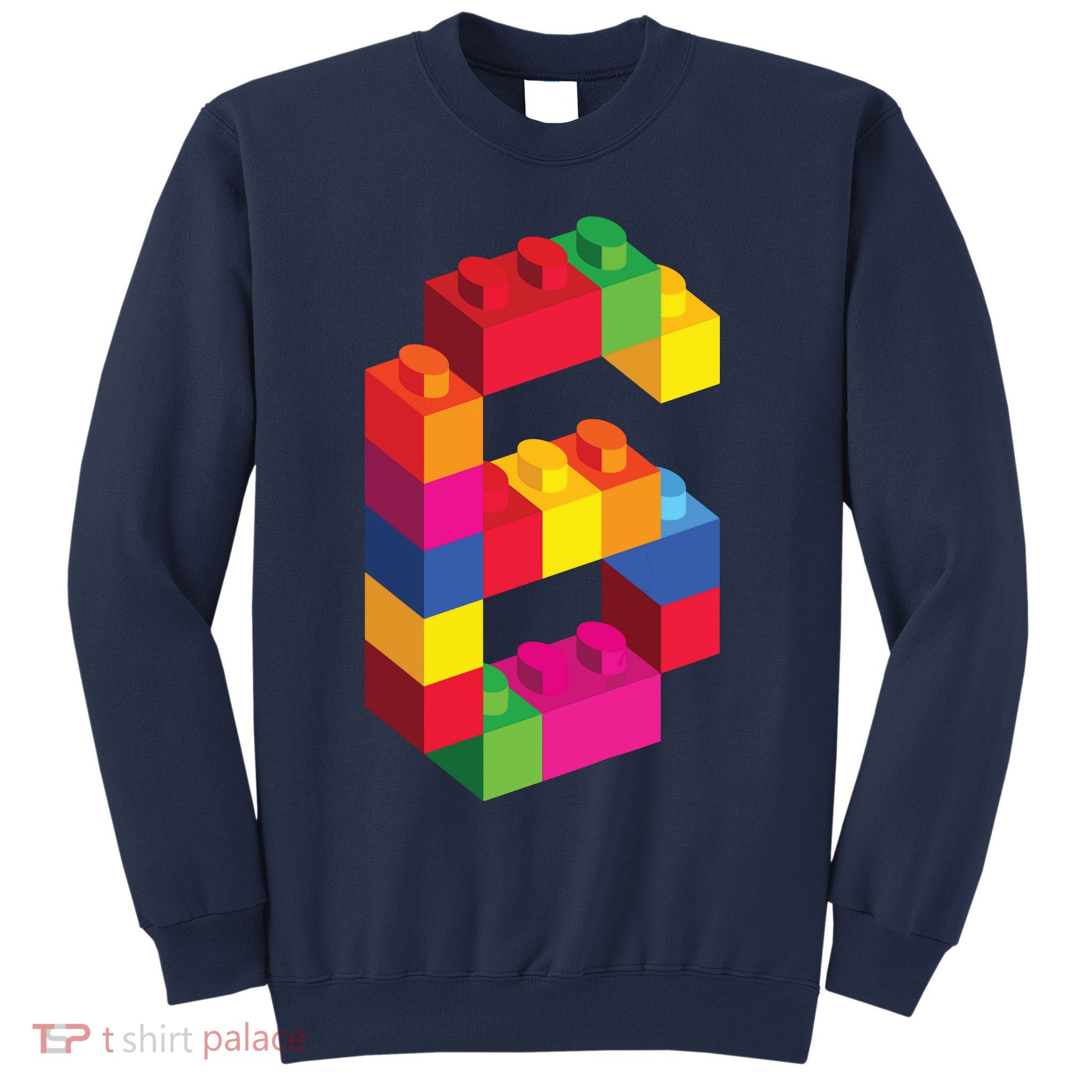 6 Year Old Building Blocks Birthday Bricks 6th Gift Sweatshirt