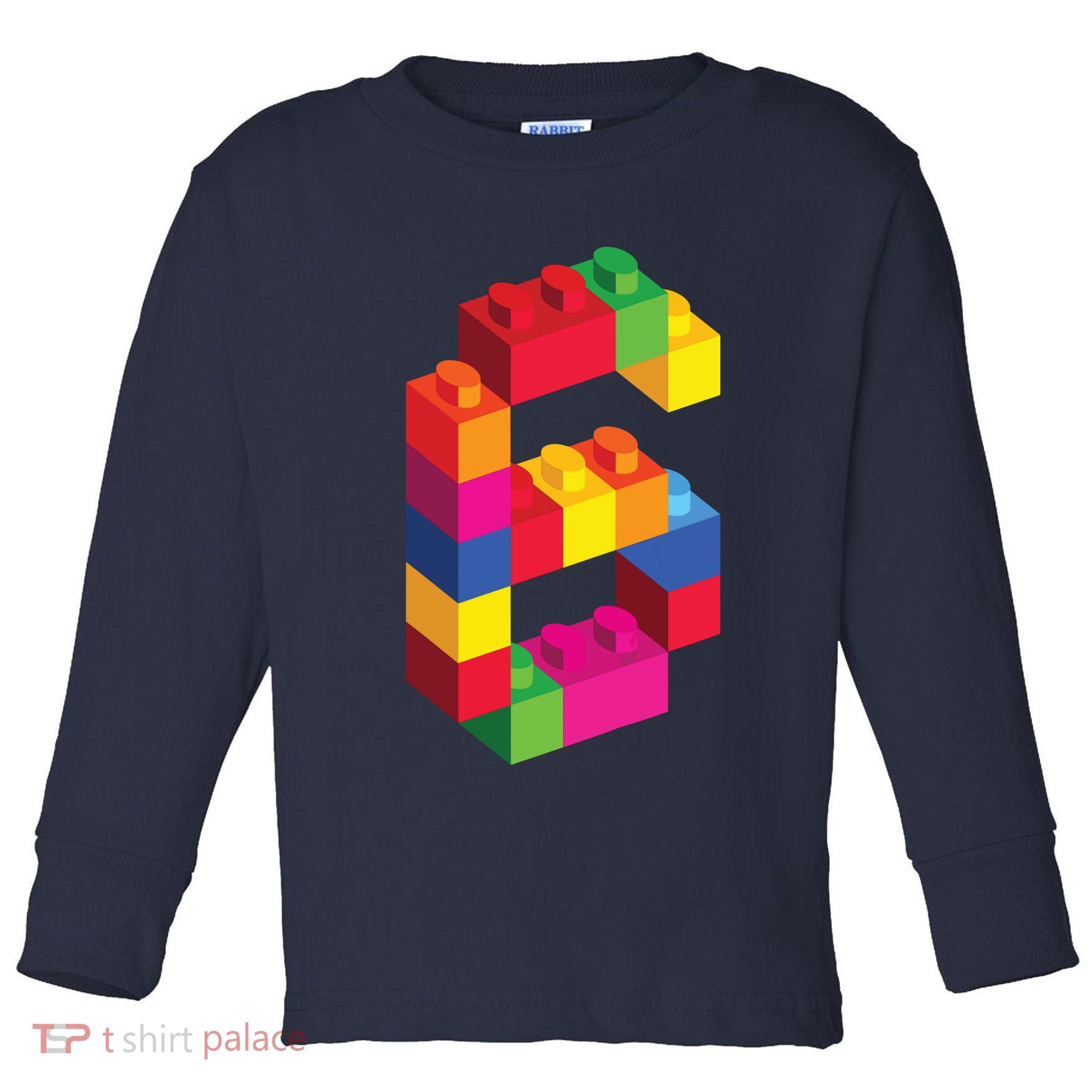 6 Year Old Building Blocks Birthday Bricks 6th Gift Toddler Long Sleeve Shirt