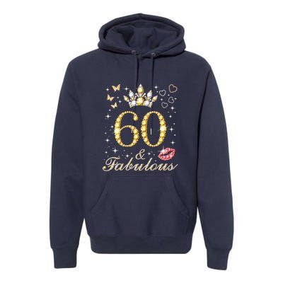 60 Years Old 60 Fabulous Since 1962 60th Birthday Premium Hoodie