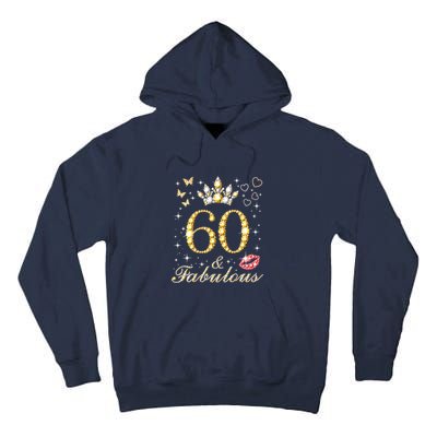 60 Years Old 60 Fabulous Since 1962 60th Birthday Tall Hoodie