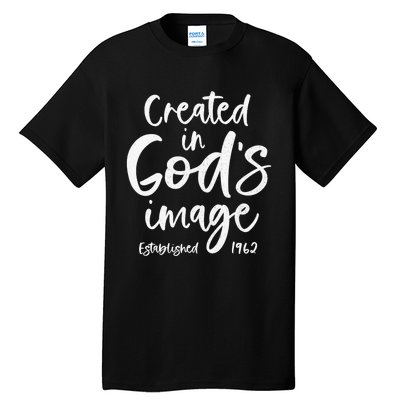 61 Year Old Christian: Jesus 1962 61st Birthday Tall T-Shirt