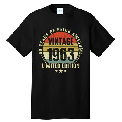 60 Year Old Gifts Vintage 1963 Limited Edition 60th Birthday Tall T-Shirt